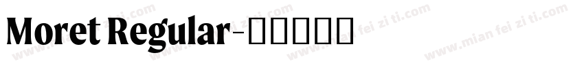Moret Regular字体转换